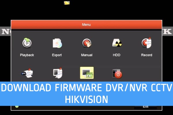 download firmware dvr nvr cctv hikvision