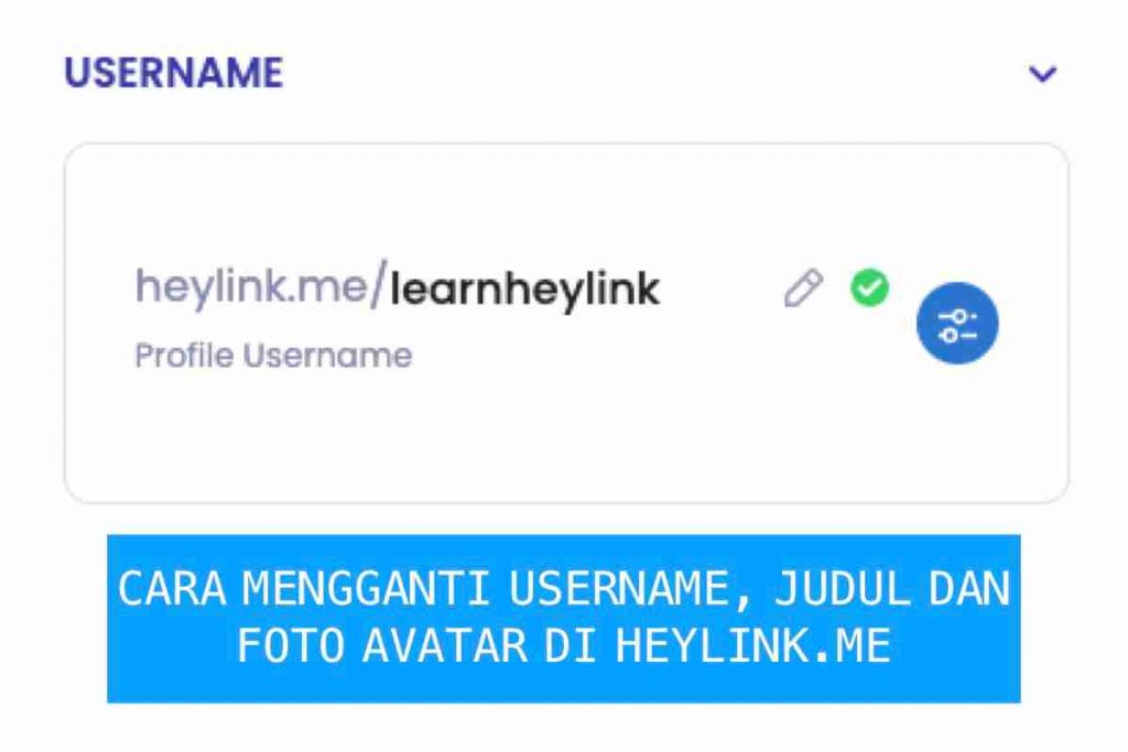 cara menganti username, judul dan foto avatar heylink