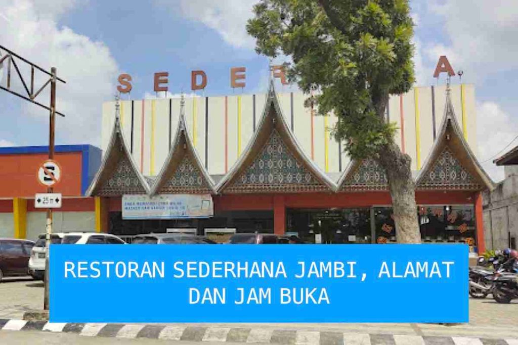 restoran sederhana jambi alamat dan jam buka