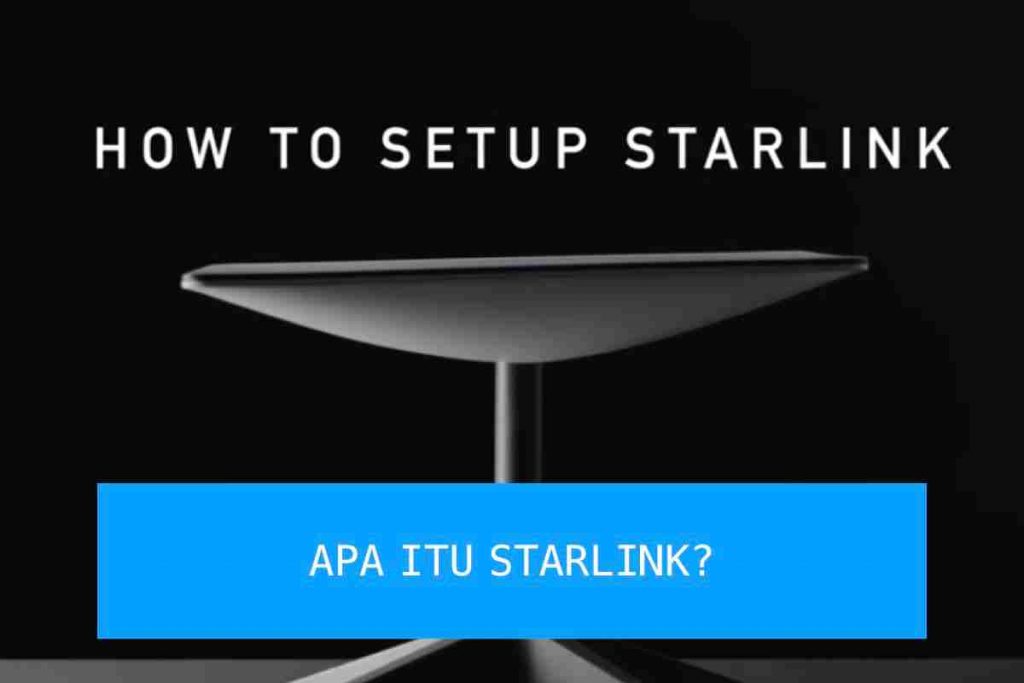 apa itu starlink