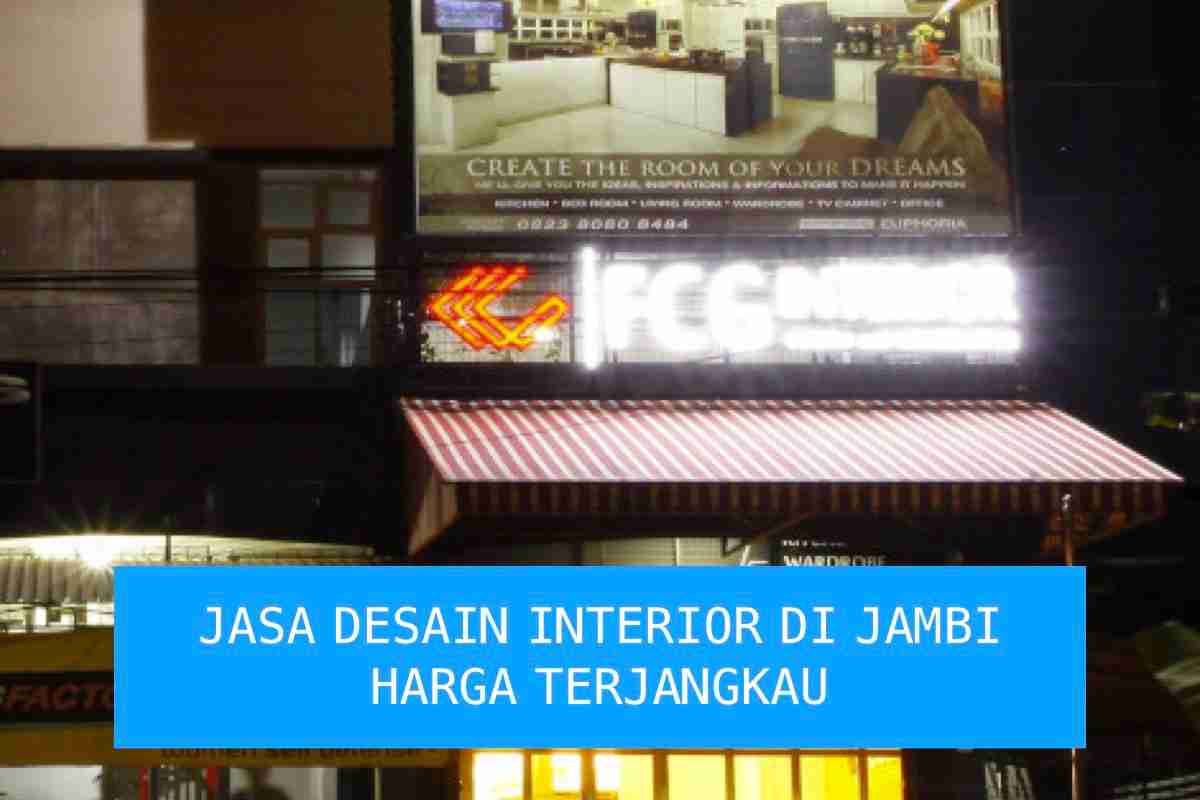 Alamat Jasa Desain Interior di Jambi Harga Terjangkau - Pasitive CCTV