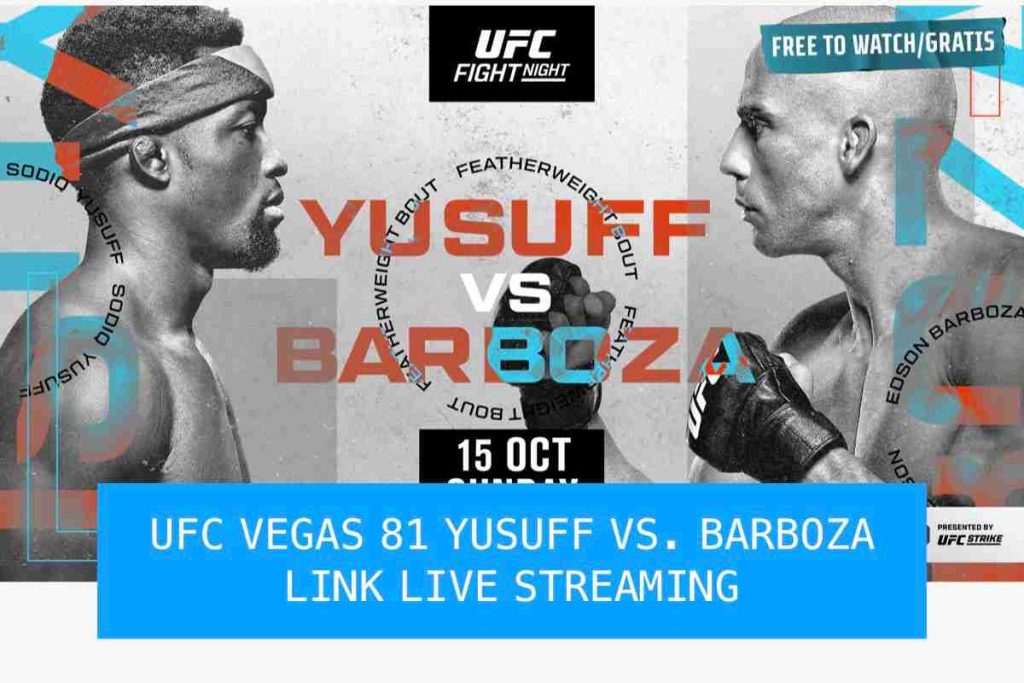 ufc vegas 81 yusuff vs barboza link live streaming