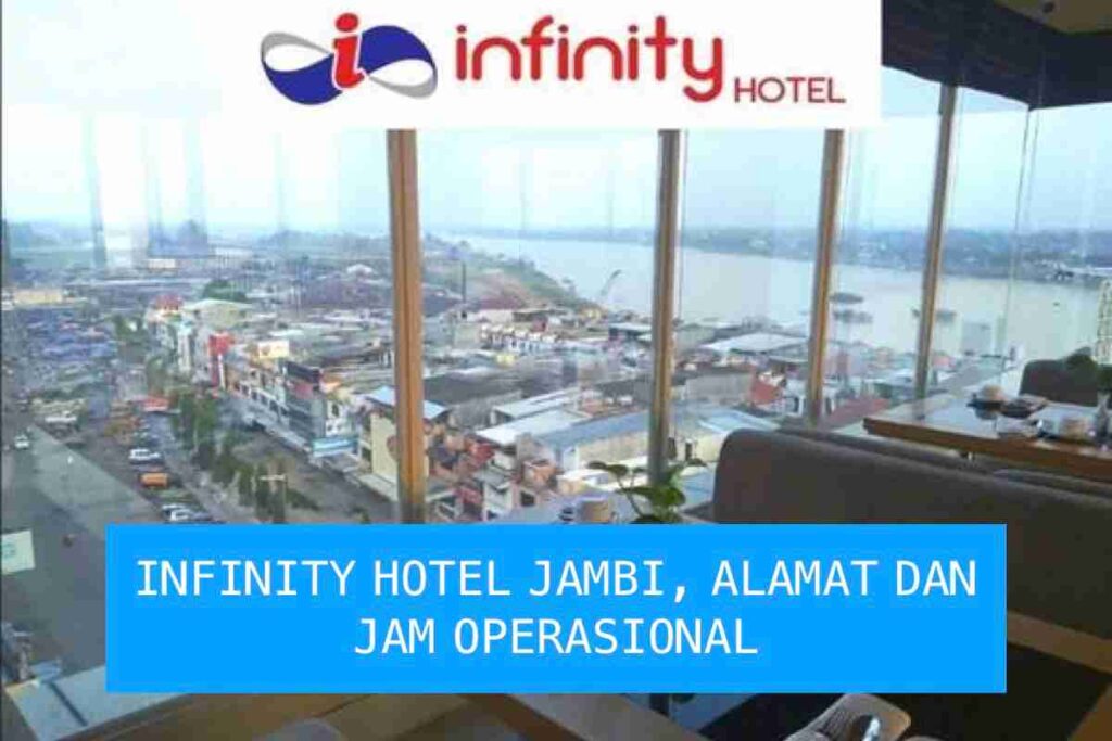 alamat infinity hotel jambi