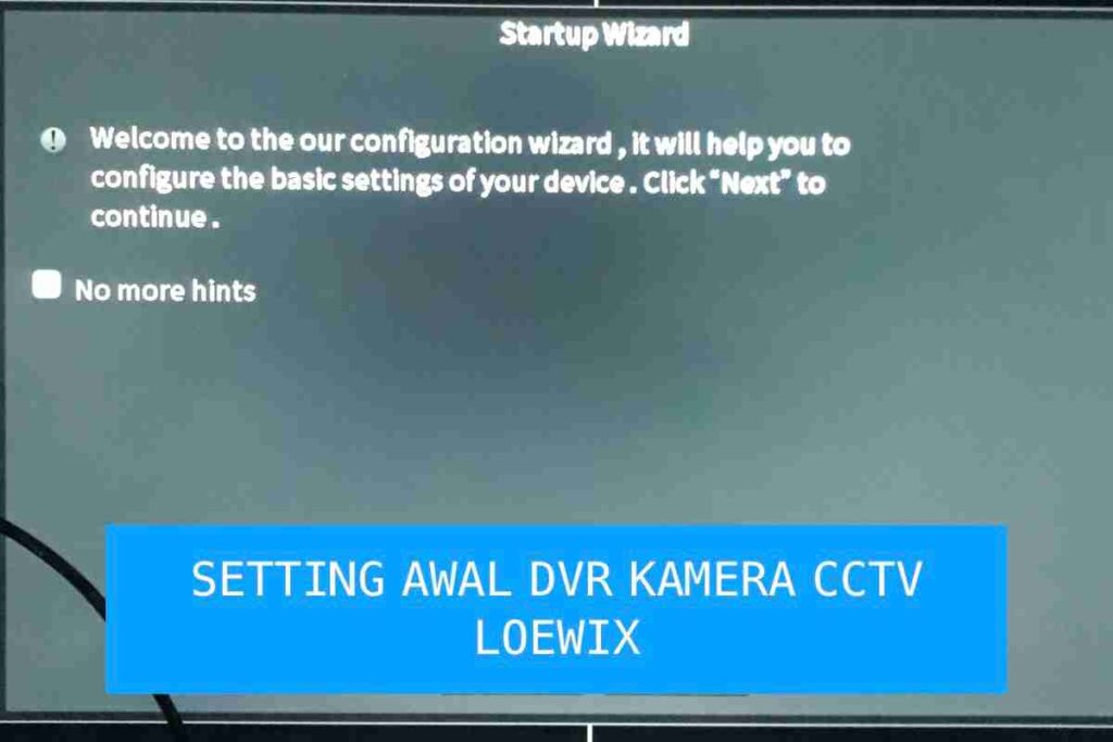 setting dvr cctv loewix