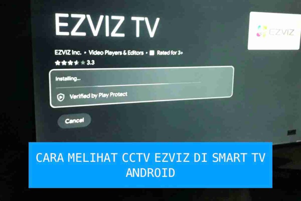 cara melihat cctv ezviz di smart tv android