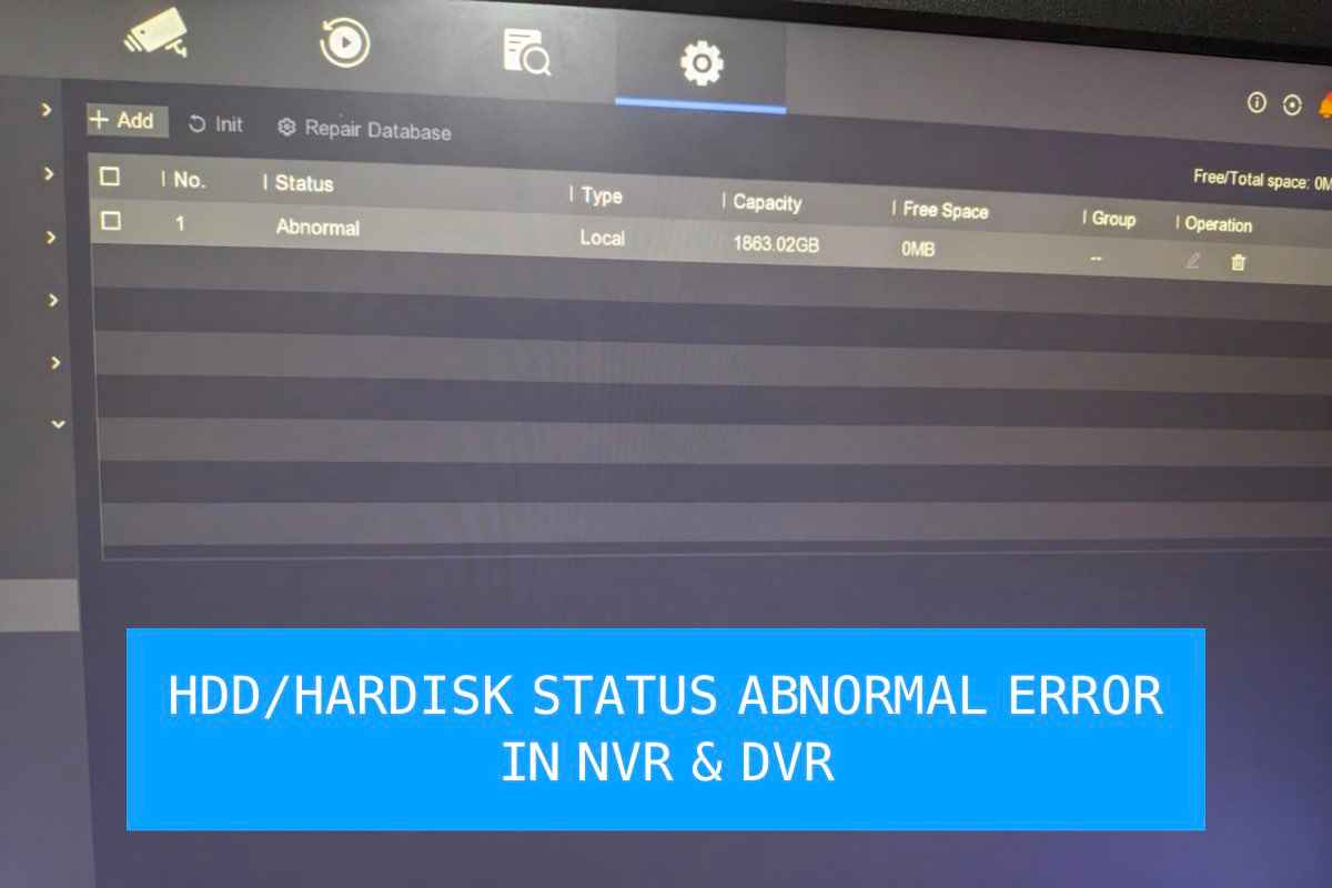 hddabnormalerrorindvrnvr Pasitive CCTV