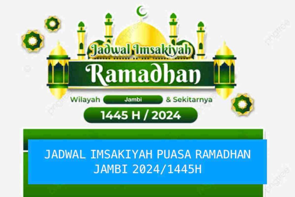 jadwal imsakiyah puasa ramadhan jambi 2024