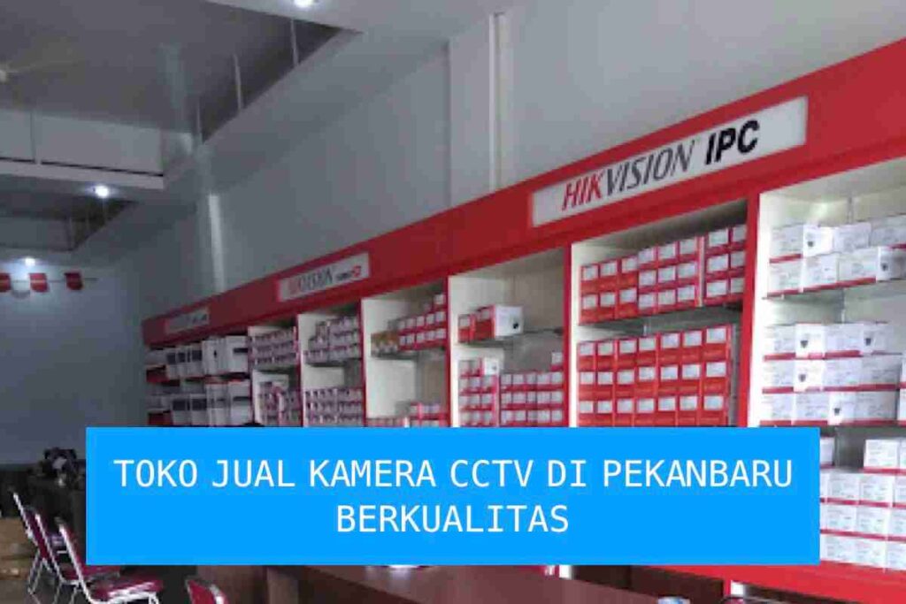 jual kamera cctv di pekanbaru