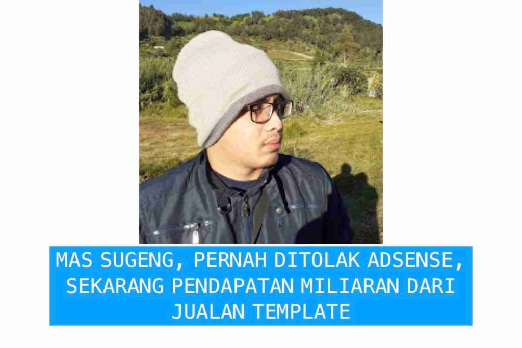 mas sugeng blogger sukses di indonesia